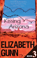 Kissing Arizona