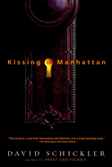 Kissing in Manhattan: Stories