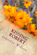 Kissing Robert