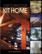 Kit Homes: Your Guide to Home-Building Options, from Catalogs to Factories