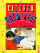 Kitchen Chemistry: Science Experiments to Do at Home