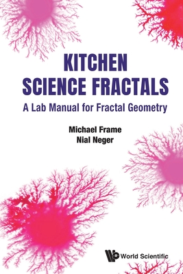 Kitchen Science Fractals - Frame Michael