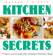 Kitchen Secrets - Reader's Digest, and Dolezal, Robert, and Editors, Of Readers Digest
