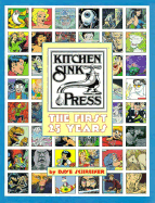Kitchen Sink Press: The First 25 Years