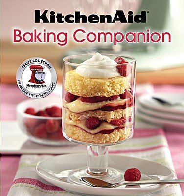 Kitchenaid Baking Companion - West Side Publishing (Creator)