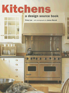 Kitchens: A Design Source Book