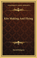 Kite Making And Flying