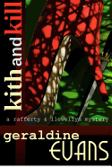 Kith and Kill: A Rafferty and Llewellyn Mystery Novel