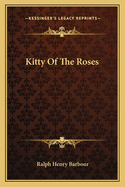 Kitty of the Roses