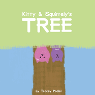 Kitty & Squirrely's Tree