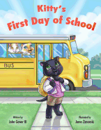 Kitty's First Day Of School