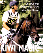 Kiwi Magic - Nicholson, Andrew, and Green, Kate