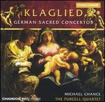 Klaglied: German Sacred Concertos