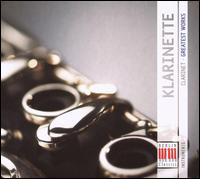 Klarinette: Greatest Works - 