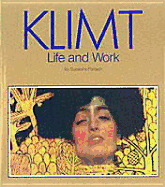 Klimt: Life and Work