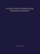 Klinische Rontgendiagnostik Innerer Krankheiten: II Abdomen