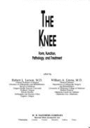 Knee: Form, Function, Pathology, and Treatment