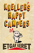 Kneller's Happy Campers