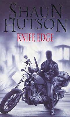 Knife Edge - Hutson, Shaun
