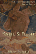 Knife & Flesh