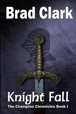 Knight Fall - Clark, Brad