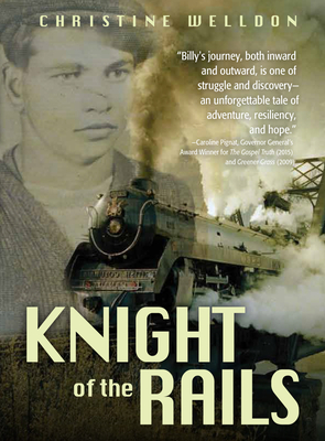 Knight of the Rails - Welldon, Christine