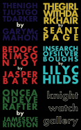 Knightwatch Gallery: The Knightwatch Press Chapbook Collection