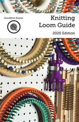 Knitting Loom Guide - Mangus, Kristen K (Photographer), and Gay, Joann (Designer)