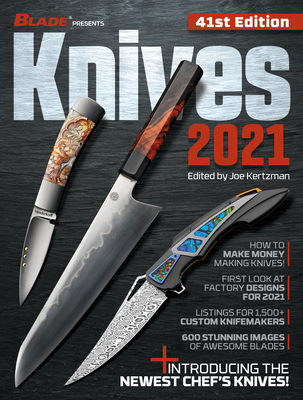 Knives 2021, 41st Edition - Kertzman, Joe (Editor)