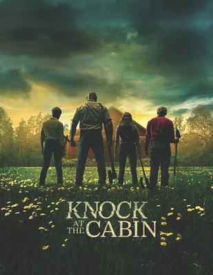 Knock at the Cabin: A Script - Evans, Michael