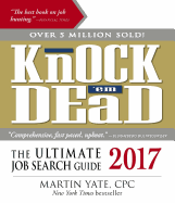 Knock 'em Dead: The Ultimate Job Search Guide