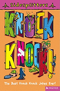 Knock! Knock: The Best Knock! Knock! Jokes Ever