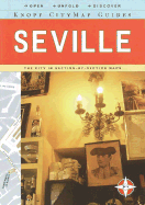 Knopf Citymap Guide: Seville - Knopf Guides, and Knopf, Guides (Creator)