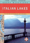 Knopf Mapguide: Italian Lakes