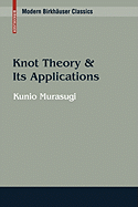 Knot Theory & Its Applications