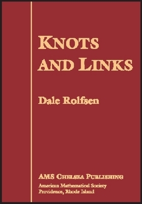 Knots and Links - Rolfsen, Dale