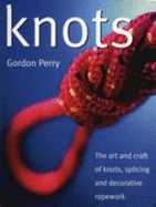 Knots. Gordon Perry - Perry, Gordon