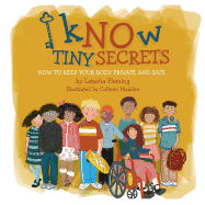 Know Tiny Secrets: How To Keep Your Body Private and Safe