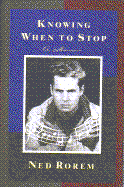 Knowing When to Stop: A Memoir