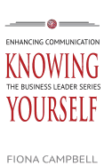 Knowing Yourself: Enhancing Communication