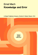 Knowledge and Error: Sketches on the Psychology of Enquiry