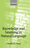 Knowledge and Learning in Natural Language