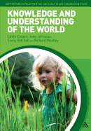 Knowledge and Understanding of the World