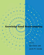 Knowledge-Based Neurocomputing