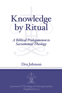 Knowledge by Ritual