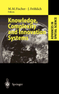 Knowledge, Complexity and Innovation Systems