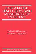 Knowledge Discovery and Measures of Interest