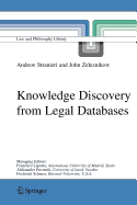 Knowledge Discovery from Legal Databases