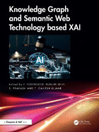 Knowledge Graph and Semantic Web Technology Based Xai