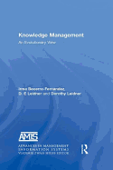 Knowledge Management: An Evolutionary View